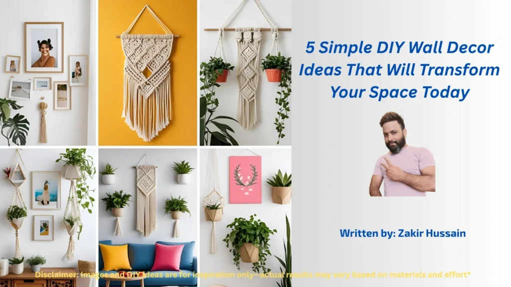 5 DIY wall decor ideas that are easy to make and will instantly transform your space